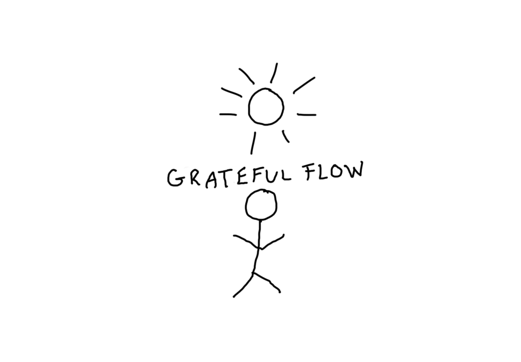 grateful flow